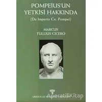 Pompeiusun Yetkisi Hakkında ( De Imperio Cn. Pompei )