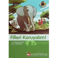 Filleri Koruyalım! - Jean-Marie Defossez - Beyaz Balina Yayınları