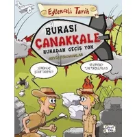 Burası Çanakkale Buradan Geçiş Yok - Eğlenceli Tarih - Metin Özdamarlar - Timaş Yayınları