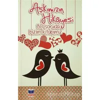 Aşkımızın Hikayesi - Ayça Atçı - Net Kitap