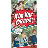 Kim Var Orada? - Reyhan Yusufgizi - Carpe Diem Kitapları
