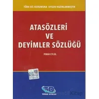 Atasözleri ve Deyimler Sözlüğü - Pınar Eylül - Tandem Yayınları