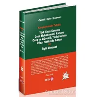 Karşılaştırmalı-Tablolu Türk Ceza Kanunu Ceza Muhakemesi Kanunu Ceza ve Güvenlik Tedbirlerinin İnfaz