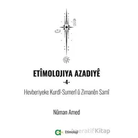 Etimolojiya Azadiye - 4 - Numan Amed - Aram Yayınları