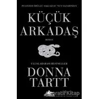 Küçük Arkadaş - Donna Tartt - Pegasus Yayınları