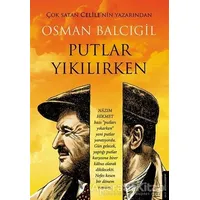 Putlar Yıkılırken - Osman Balcıgil - Destek Yayınları