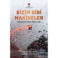 Bizim Gibi Makineler - Ronald J. Brachman - TÜBİTAK Yayınları