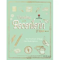 Unutulmuş Becerilerin El Kitabı - Natalie Crowley - TÜBİTAK Yayınları