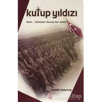 Kutup Yıldızı - Nazmi Karataş - Ekin Basım Yayın