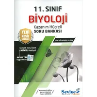 Seviye 11.Sınıf Biyoloji Kazanım Hücreli Soru Bankası