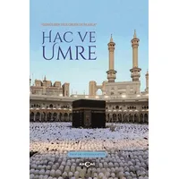 Gönülden Dile Gelen Dualarla Hac ve Umre - Oğuzhan Aydın - Akçağ Yayınları