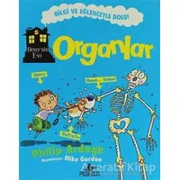 Organlar - Philip Ardagh - Pegasus Çocuk Yayınları