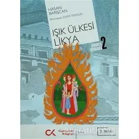 Anadolu Mitolojisi 2 - Işık Ülkesi Likya - Hasan Barışcan - Cumhuriyet Kitapları