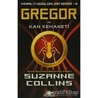 Gregor ve Kan Kehaneti - Suzanne Collins - Pegasus Yayınları