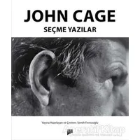 John Cage - Seçme Yazılar - John Cage - Pan Yayıncılık