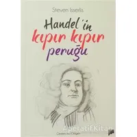 Handel’in Kıpır Kıpır Peruğu - Steven Isserlis - Pan Yayıncılık