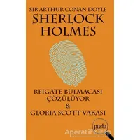 Sherlock Holmes - Reigate Bulmacası Çözülüyor / Gloria Scott Vakası