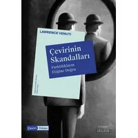 Çevirinin Skandalları - Lawrence Venuti - Everest Yayınları