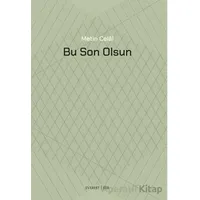 Bu Son Olsun - Metin Celal - Everest Yayınları