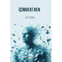 İçimdeki Ben - Sait Özmen - İkinci Adam Yayınları