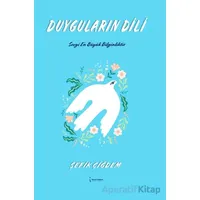 Duyguların Dili - Şefik Çiğdem - İkinci Adam Yayınları