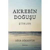 Akrebin Doğuşu - Uğur Gökkoyun - İkinci Adam Yayınları