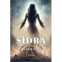 Sidra - Kader Uçar - İkinci Adam Yayınları