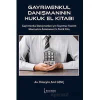 Gayrimenkul Danışmanının Hukuk El Kitabı - Hüseyin Anıl Genç - İkinci Adam Yayınları