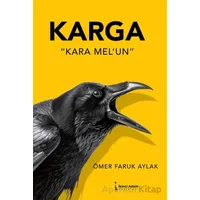 Karga - Ömer Faruk Aylak - İkinci Adam Yayınları