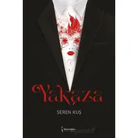 Yakaza - Seren Kuş - İkinci Adam Yayınları