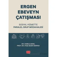 Ergen Ebeveyn Çatışması - Cemile Aksel - Nobel Bilimsel Eserler