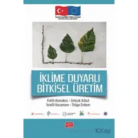 İklime Duyarlı Bitkisel Üretim - Tolga Erdem - Nobel Bilimsel Eserler