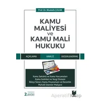 Kamu Maliyesi ve Kamu Mali Hukuku - Mustafa Çolak - Adalet Yayınevi