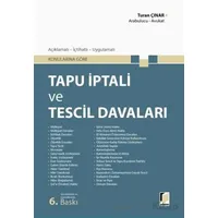 Tapu İptali ve Tescil Davaları - Turan Çınar - Adalet Yayınevi