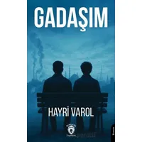 Gadaşım - Hayri Varol - Dorlion Yayınları