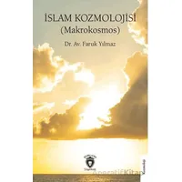 İslam Kozmolojisi (Makrokosmos) - Faruk Yılmaz - Dorlion Yayınları