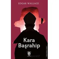 Kara Başrahip - Edgar Wallace - Dorlion Yayınları
