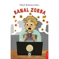 Sanal Zorba - Sibel Kömürcüler - Dorlion Yayınları