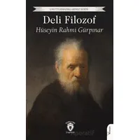 Deli Filozof - Hüseyin Rahmi Gürpınar - Dorlion Yayınları