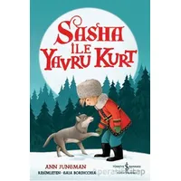 Sasha İle Yavru Kurt - Ann Jungman - İş Bankası Kültür Yayınları