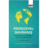 Prososyal Davranış: Kavramsal Çözümleme ve İslami Perspektif