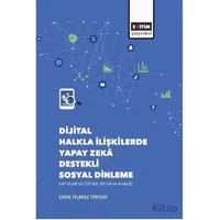 Dijital Halkla İlişkilerde Yapay Zekâ Destekli Sosyal Dinleme Katkılar ve Örnek Bir Vaka Analizi