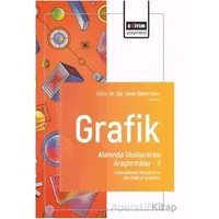 Grafik Alanında Uluslararası Araştırmalar – II