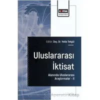 Uluslararası İktisat Alanında Uluslararası Araştırmalar – II