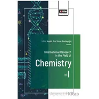 International Research in the Field of Chemistry - I