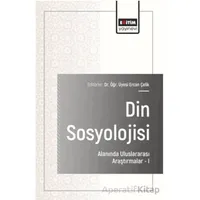 Din Sosyolojisi Alanında Uluslararası Araştırmalar – I