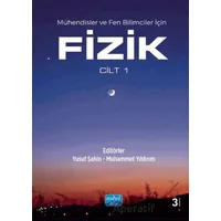 Mühendisler ve Fen Bilimciler için FİZİK - Cilt 1 - Bekir Gürbulak - Nobel Akademik Yayıncılık