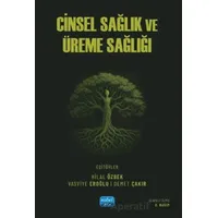 Cinsel Sağlık ve Üreme Sağlığı - Kollektif - Nobel Akademik Yayıncılık