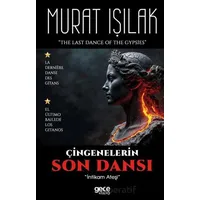 Çingenelerin Son Dansı - Murat Işılak - Gece Kitaplığı