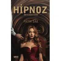 Hipnoz - Fatih Sak - Gece Kitaplığı